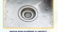 Drain Replacement and Installation